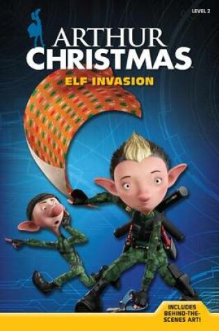 Cover of Arthur Christmas: Elf Invasion