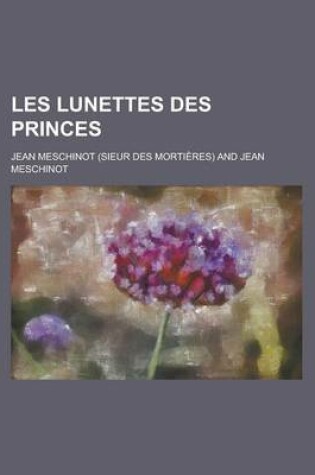 Cover of Les Lunettes Des Princes