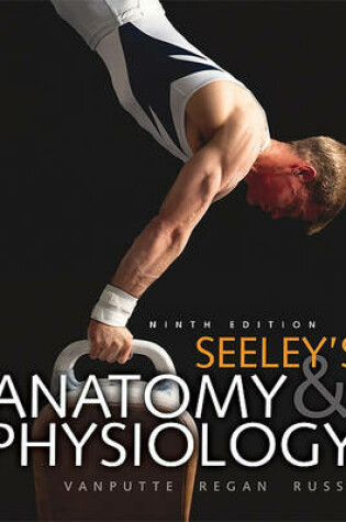 Cover of Loose Leaf Version of Seeley's Anatomy & Physiology