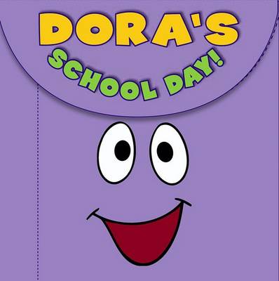 Cover of Dora's School Day!