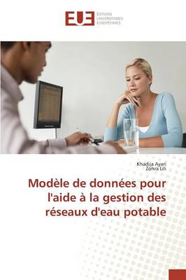 Book cover for Modele de Donnees Pour l'Aide A La Gestion Des Reseaux d'Eau Potable