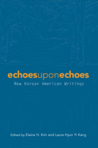 Cover of Echoes Upon Echoes