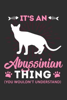 Book cover for It's A Abyssinian Thing You Wouldn't Understand