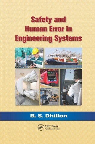 Cover of Safety and Human Error in Engineering Systems