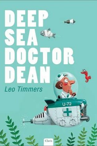 Cover of Deep Sea Doctor Dean