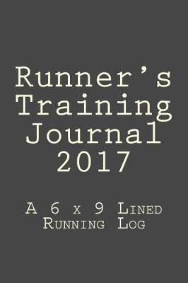 Book cover for Runner's Training Journal 2017