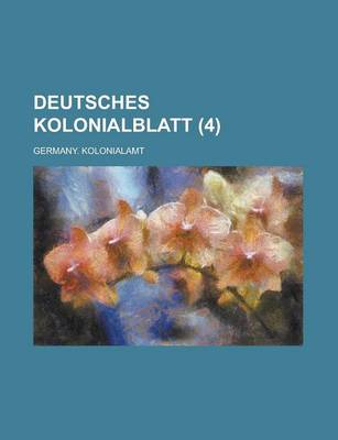 Book cover for Deutsches Kolonialblatt (4 )