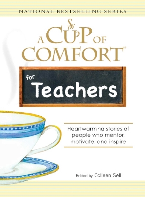 Cover of A Cup of Comfort for Teachers
