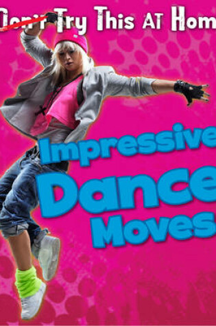 Cover of Impressive Dance Moves