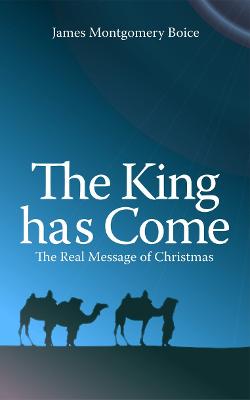 Book cover for The King has Come