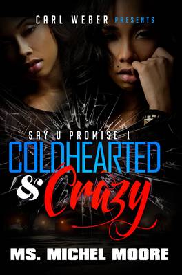 Book cover for Coldhearted & Crazy