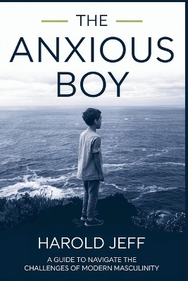 Cover of The Anxious Boy