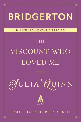 Cover of The Viscount Who Loved Me Deluxe Collector's Edition