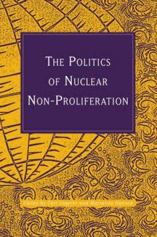 Cover of The Politics of Nuclear Non-Proliferation