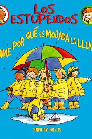 Cover of Dime Por Qui Es Mojada La Lluvia