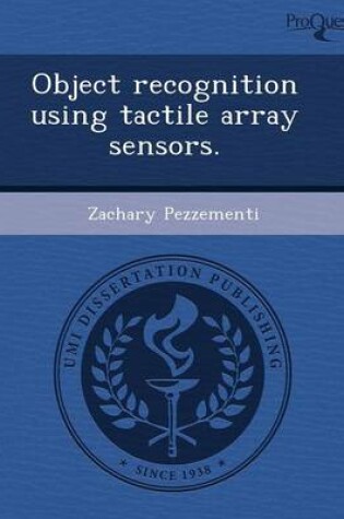 Cover of Object Recognition Using Tactile Array Sensors