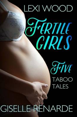 Book cover for Fertile Girls