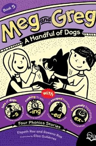 Cover of Meg and Greg: A Handful of Dogs