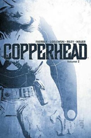 Cover of Copperhead Vol. 2