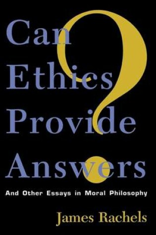 Cover of Can Ethics Provide Answers?