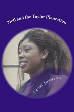 Cover of Nell and the Taylor Plantation