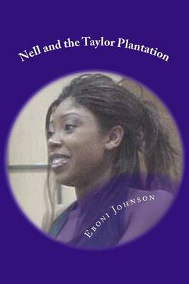 Book cover for Nell and the Taylor Plantation
