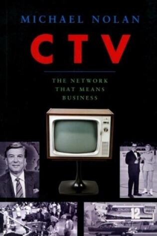 Cover of CTV-The Network That Means Business