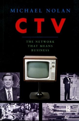 Book cover for CTV-The Network That Means Business