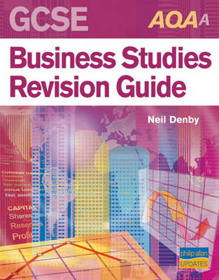 Book cover for AQA (A) GCSE Business Studies Revision Guide