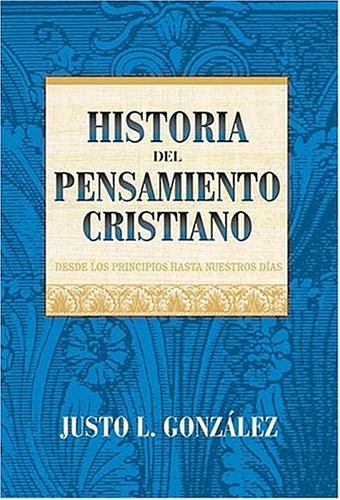 Book cover for Historia del Pensamiento Cristiano 3 Tomos En 1