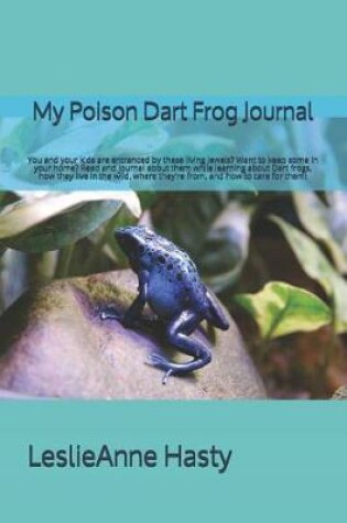 Cover of My Poison Dart Frog Journal