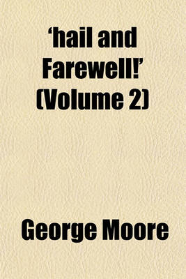 Book cover for 'Hail and Farewell!' (Volume 2)