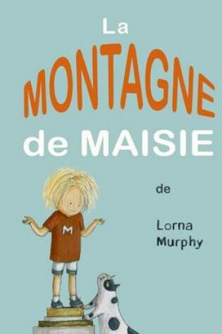 Cover of Le Montagne de Maisie