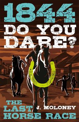 Book cover for Do You Dare? The Last Horse Race