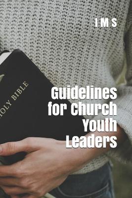 Book cover for Guidelines for Church Youth Leaders
