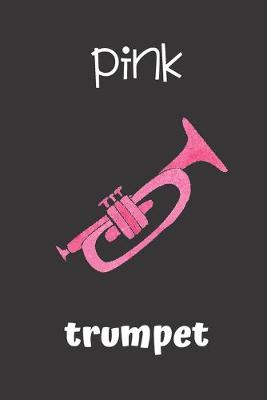 Cover of pink trumpet