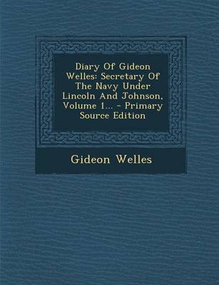 Book cover for Diary of Gideon Welles