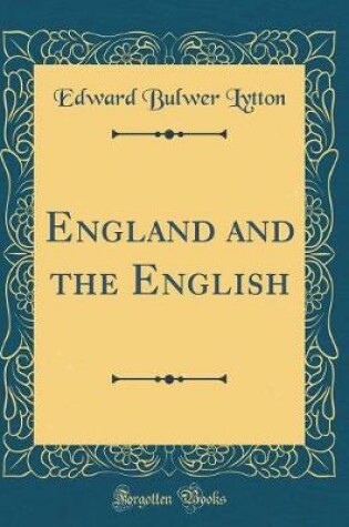 Cover of England and the English (Classic Reprint)