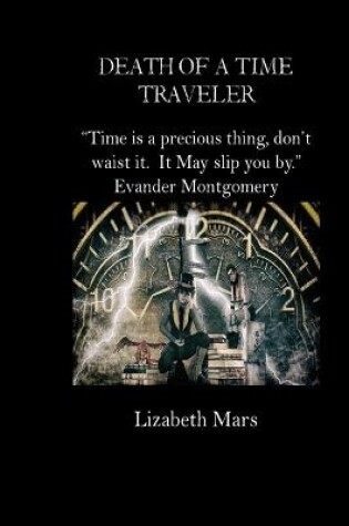 Cover of Death of a time Traveler