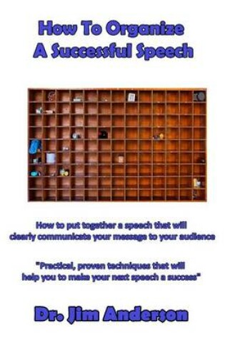 Cover of How To Organize A Successful Speech