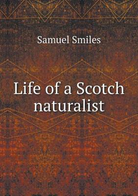 Book cover for Life of a Scotch Naturalist