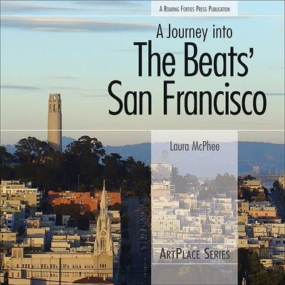 Cover of A Journey Into the Beats' San Francisco