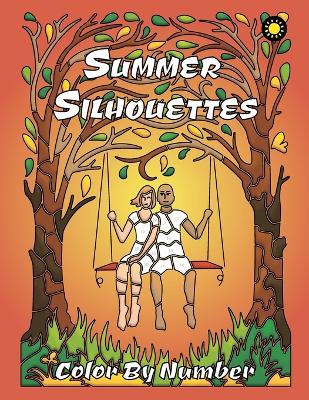 Book cover for Summer Silhouettes Color By Number