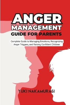 Cover of Anger Management Guide for Parents