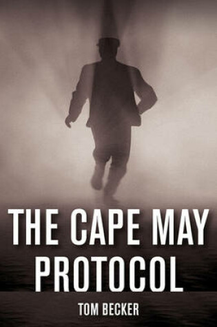 Cover of The Cape May Protocol