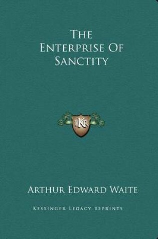 Cover of The Enterprise of Sanctity