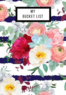 Book cover for My Bucket List