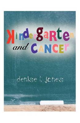 Book cover for Kindergarten and Cancer