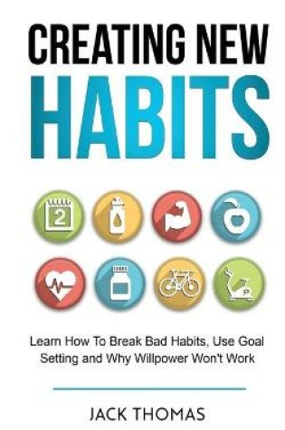 Cover of Creating New Habits