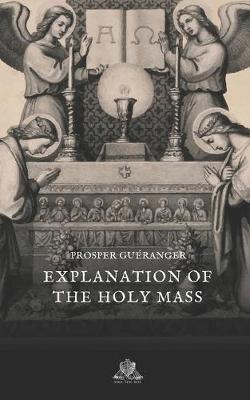 Cover of Explanation of the Holy Mass